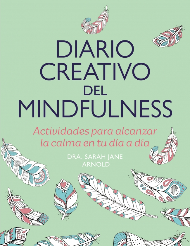[9788401034565] DIARIO CREATIVO DEL MINDFULNESS