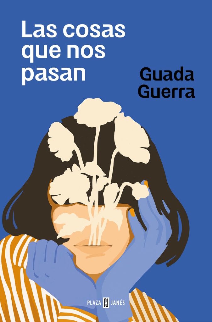 [9788401034831] Las cosas que nos pasan