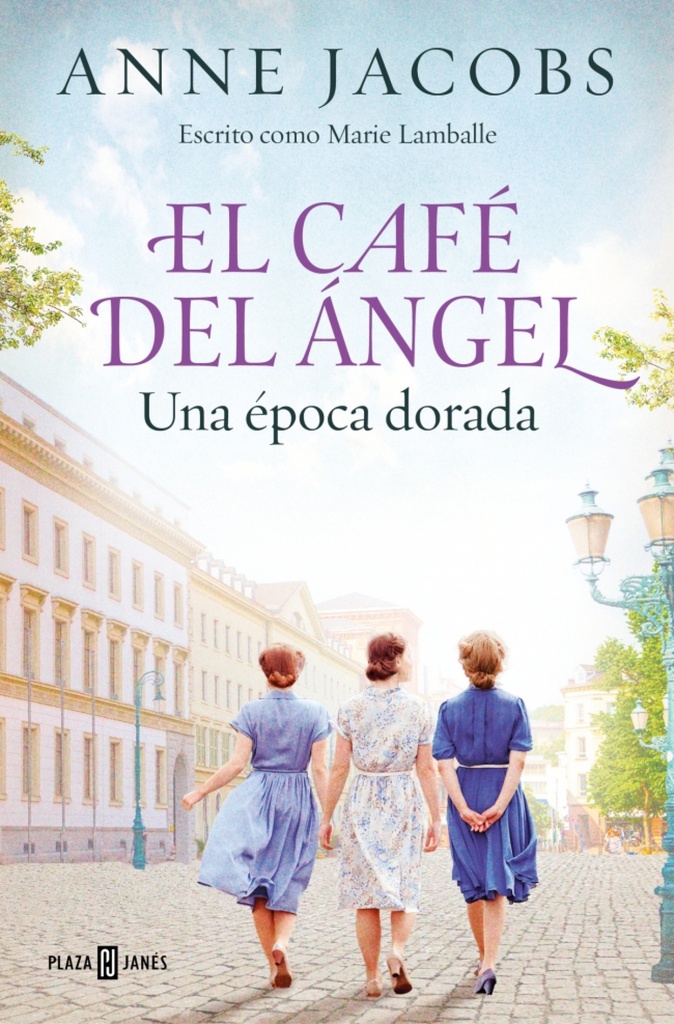 [9788401036101] El Café del Ángel. Una época dorada (Café del Ángel 5)