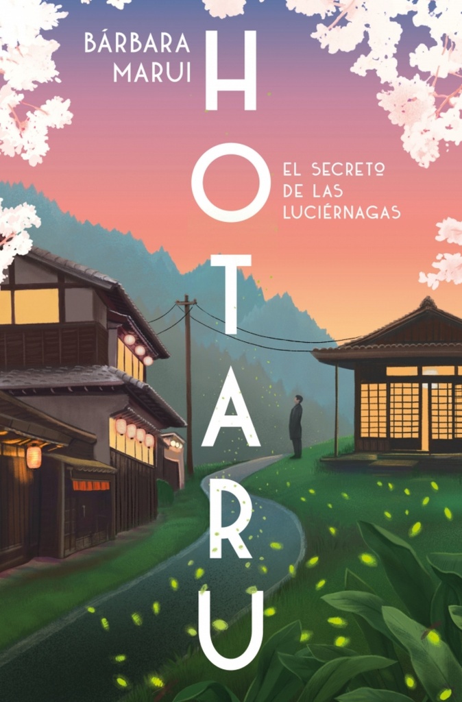 [9788401037184] Hotaru. El secreto de las luciérnagas