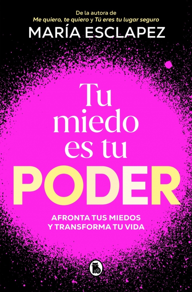 [9788402430311] TU MIEDO ES TU PODER