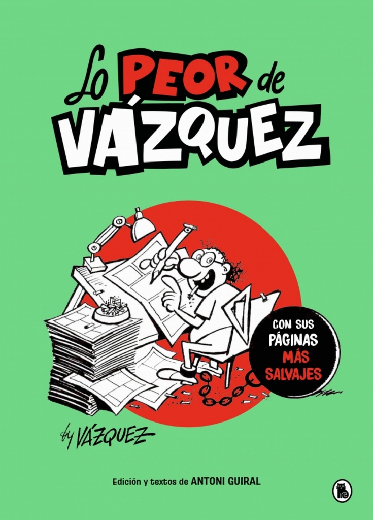 [9788402430779] Lo peor de Vázquez