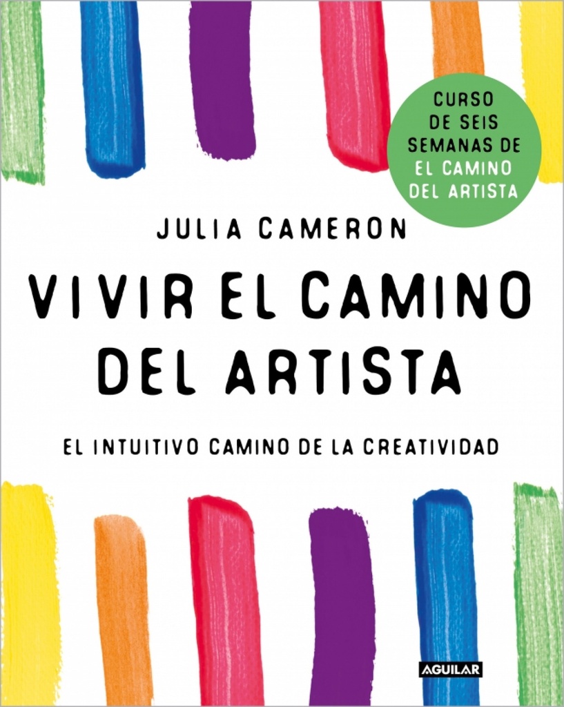[9788403525092] Vivir el camino del artista