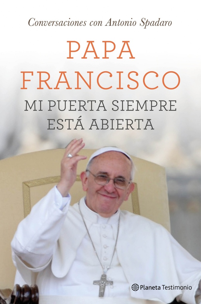 [9788408131533] Mi puerta siempre está abierta