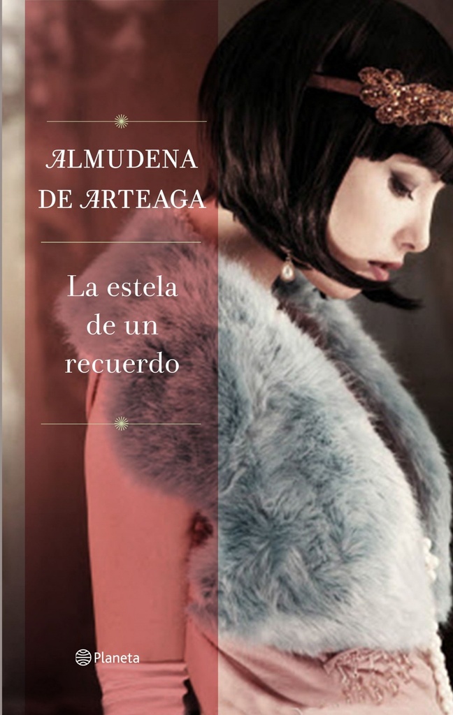[9788408139713] La estela de un recuerdo