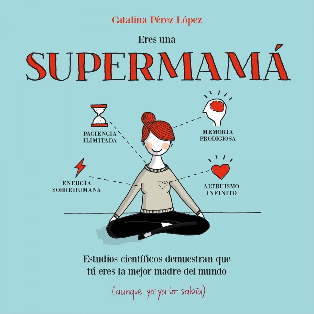 [9788408153085] Eres una supermamá