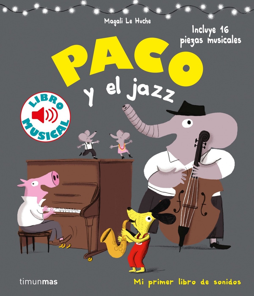 [9788408201397] PACO Y EL JAZZ