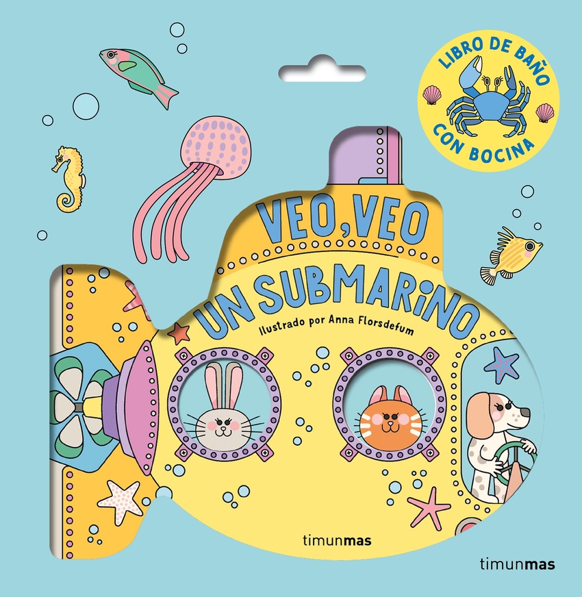 [9788408294320] Veo, veo. ¡Un submarino! Libro de baño