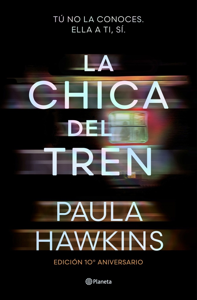 [9788408295532] La chica del tren (edición 10.º aniversario)