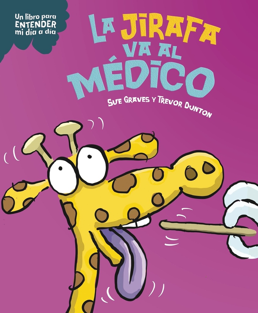 [9788408295808] La jirafa va al médico