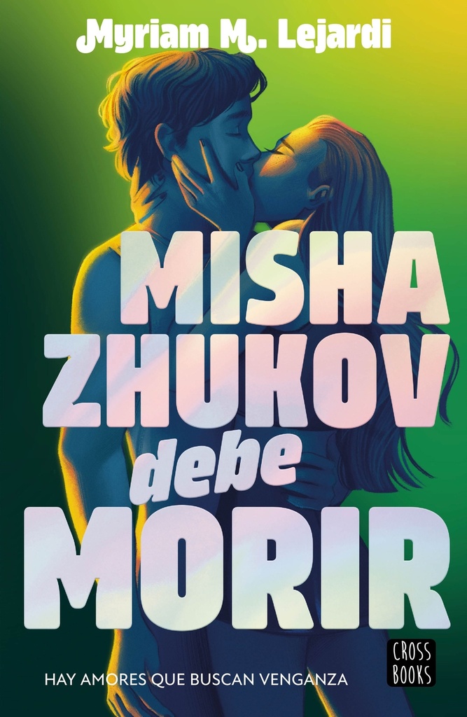 [9788408298090] Misha Zhukov debe morir