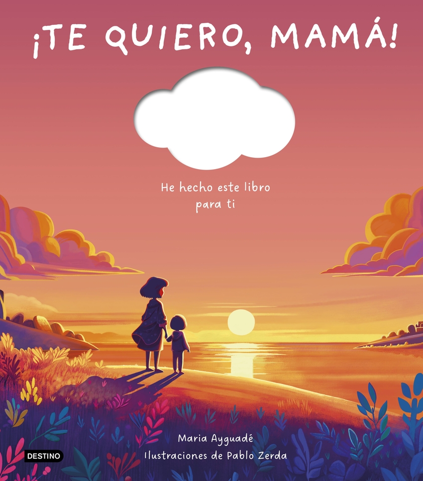 [9788408298373] ¡Te quiero, mamá!