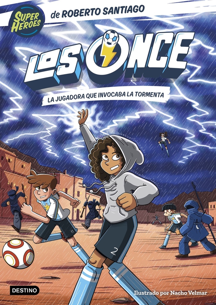 [9788408299479] Los Once 9. La jugadora que invocaba la tormenta