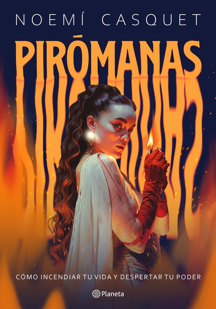 [9788408300878] Pirómanas