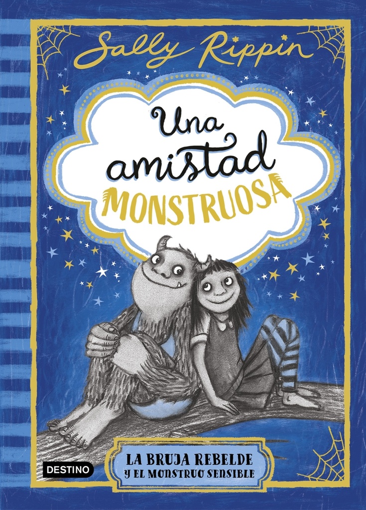 [9788408301301] Una amistad monstruosa 1. La bruja rebelde y el monstruo sensible