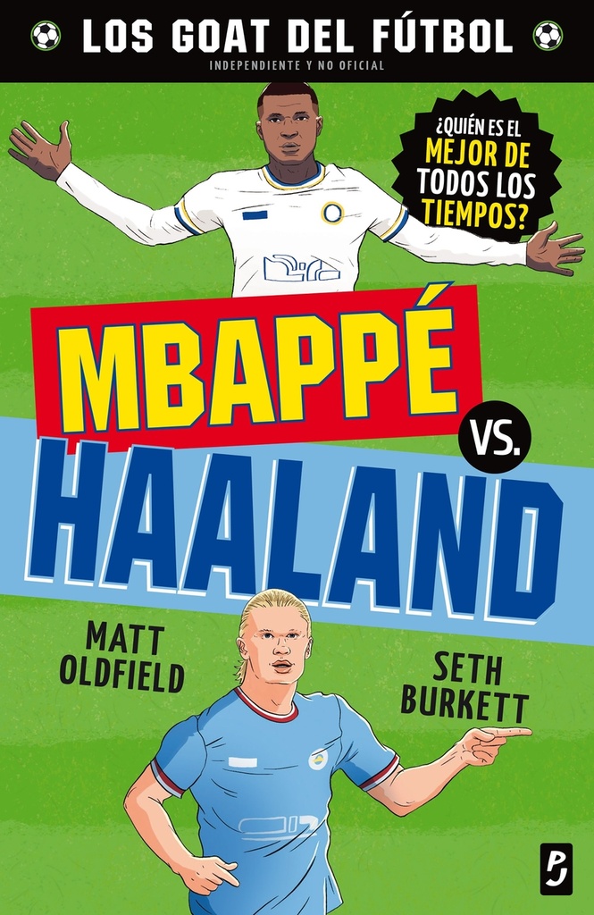 [9788408302476] GOAT. MBAPPE VS. HAALAND
