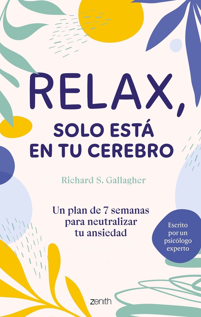 [9788408304999] Relax, solo está en tu cerebro