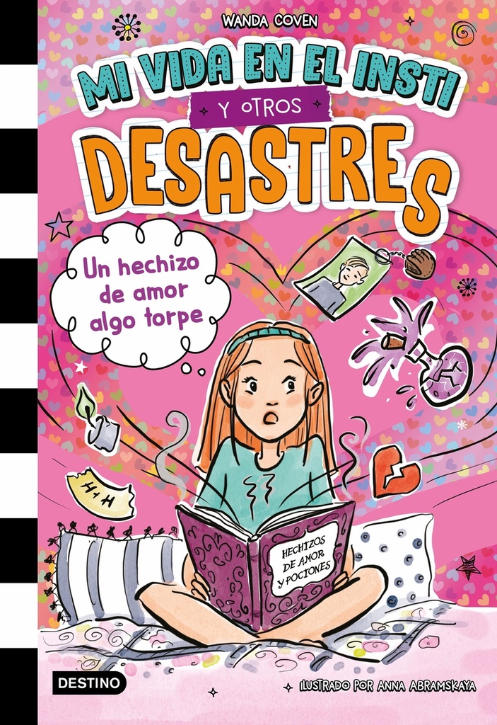 [9788408305392] Mi vida en el insti y otros desastres 2. Un hechizo de amor algo torpe