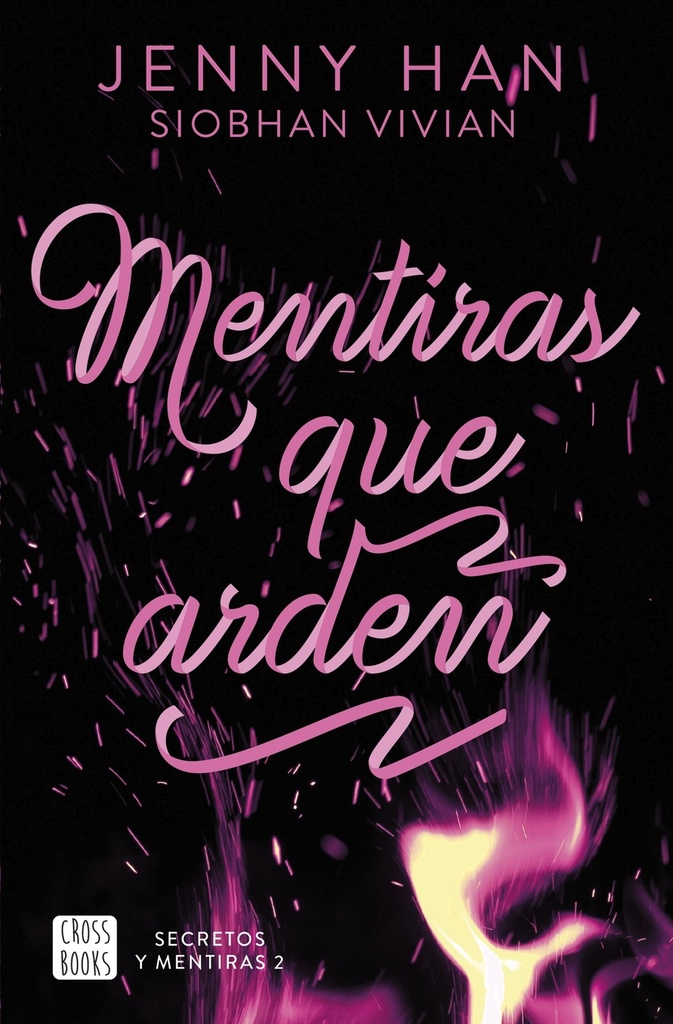 [9788408308676] Secretos y mentiras 2. Mentiras que arden
