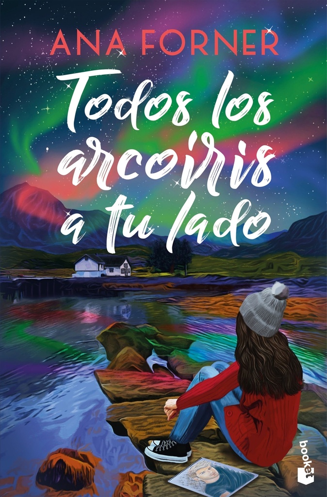 [9788408309116] Todos los arcoíris a tu lado
