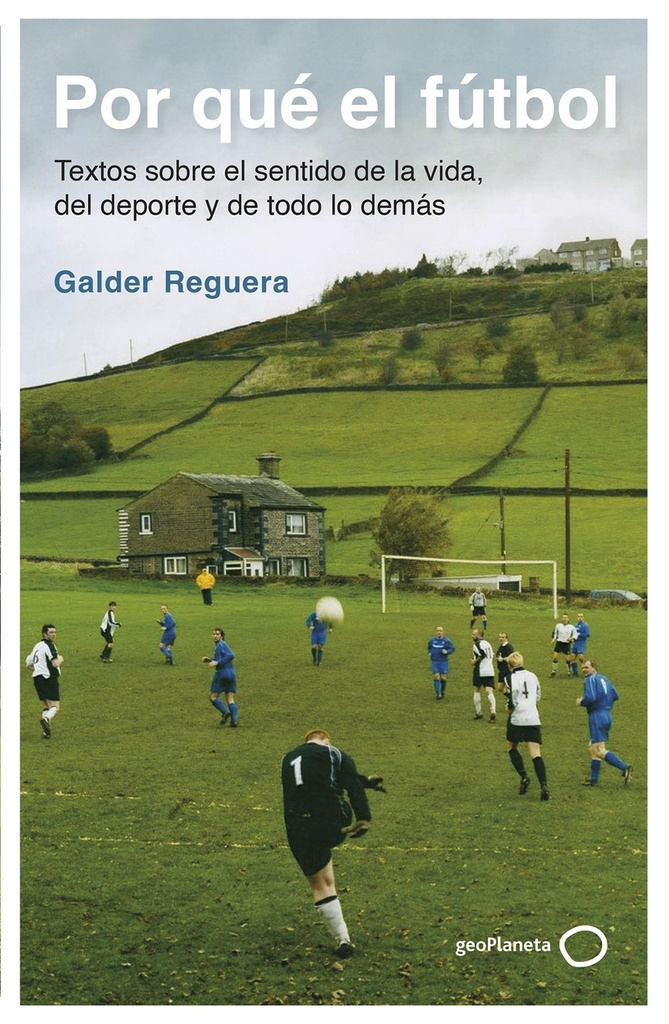 [9788408309741] Por qué el fútbol
