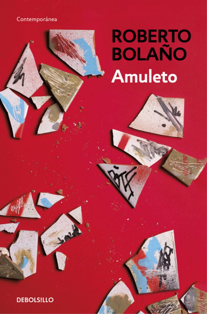 [9788466337076] Amuleto. Bolaño. Debo