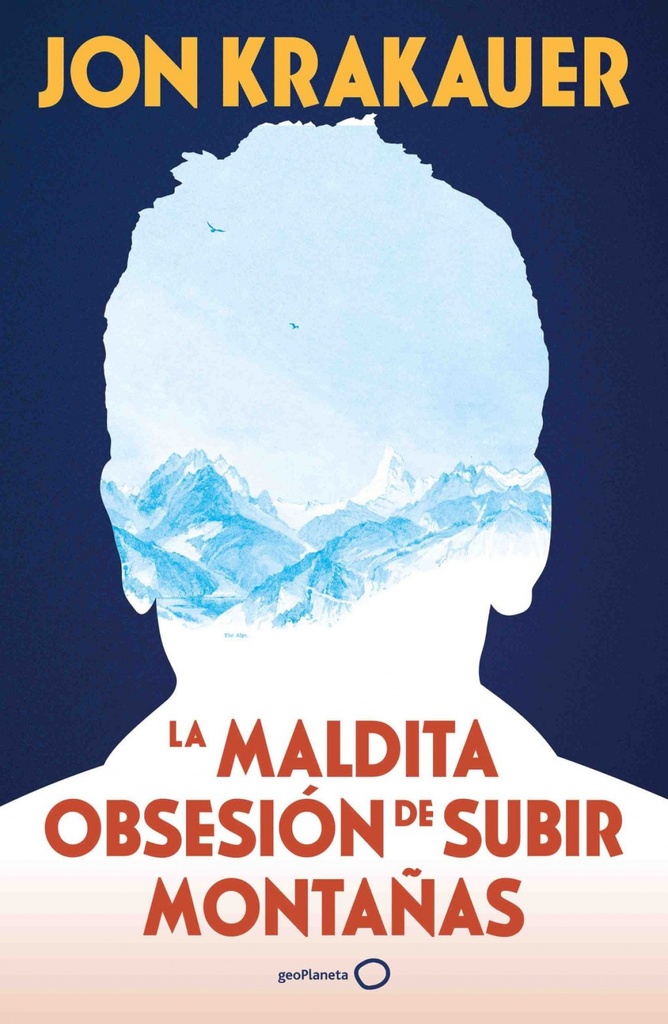 [9788408313991] La maldita obsesión de subir montañas (NUEVA PRESENTACIÓN)