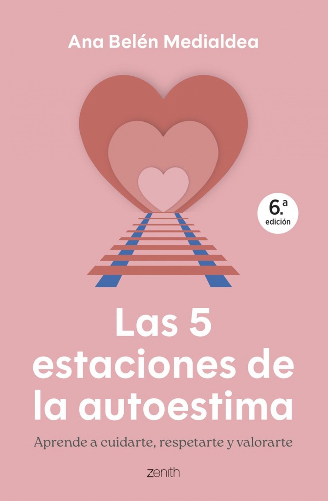 [9788408314295] Las 5 estaciones de la autoestima