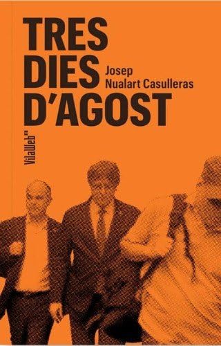 [9788409721320] Tres dies d'agost
