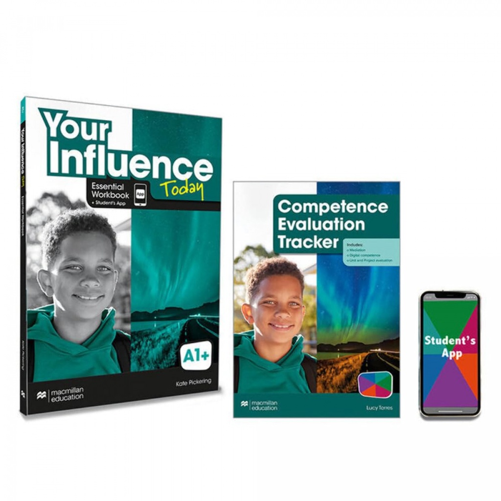 [9781380098979] YOUR INFLUENCE TODAY A1+ Essential Workbook, Competence Evaluation Tracker y Stu