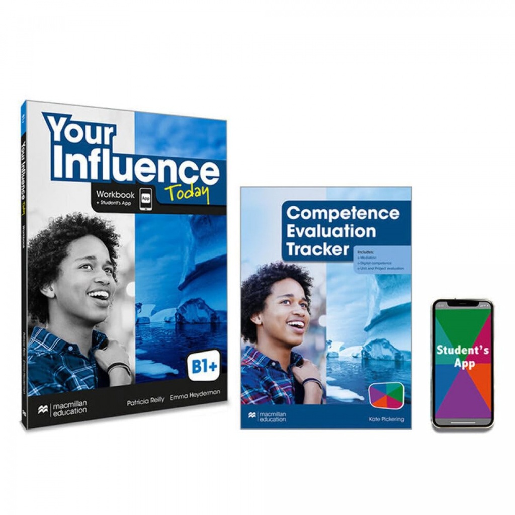 [9781380099389] YOUR INFLUENCE TODAY B1+ Workbook, Competence Evaluation Tracker y Student's App
