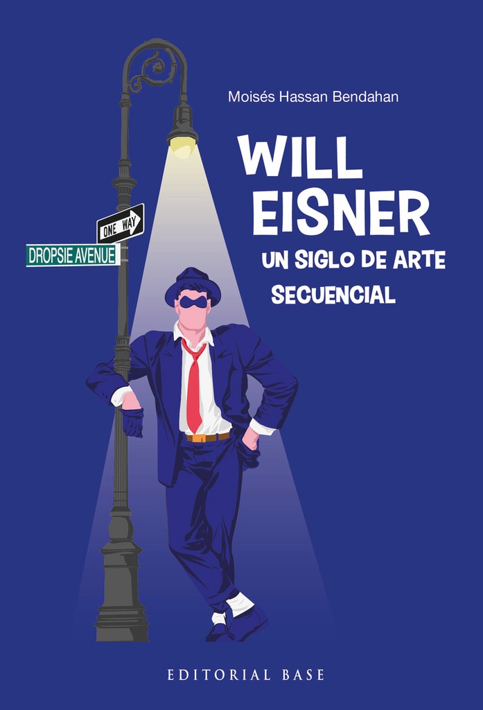 [9788410043664] Will Eisner. Un siglo de arte secuencial