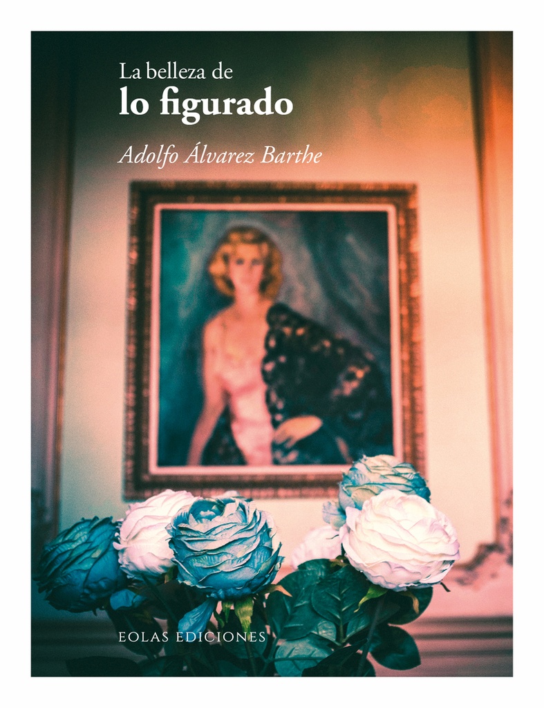[9788410057807] La belleza de lo figurado