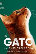 [9788410101722] EL GATO. ENCICLOPEDIA DEFINITIVA