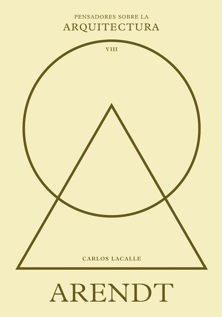 [9788410121423] Arendt sobre la arquitectura