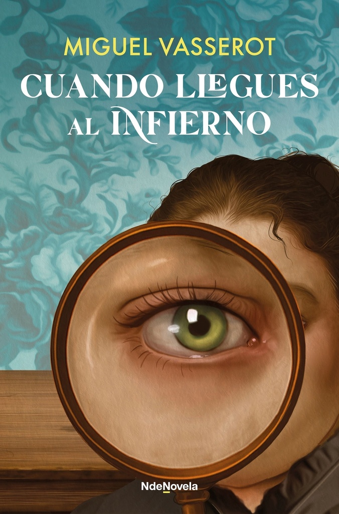 [9788410140332] Cuando llegues al infierno