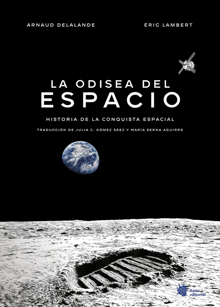 [9788410158160] La odisea del espacio. Historia de la conquista espacial