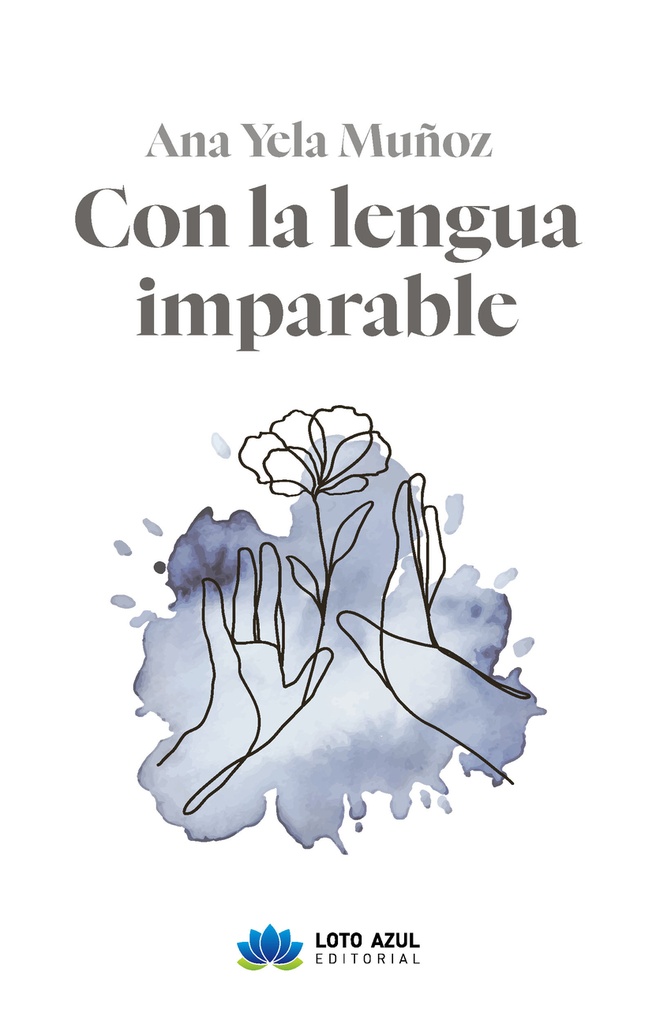 [9788410162150] Con la lengua imparable