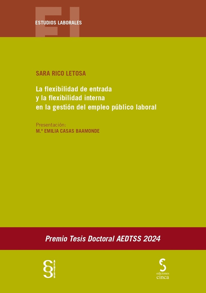 [9788410167209] La flexibilidad de entrada y la flexibilidad interna en la gestión del empleo público laboral