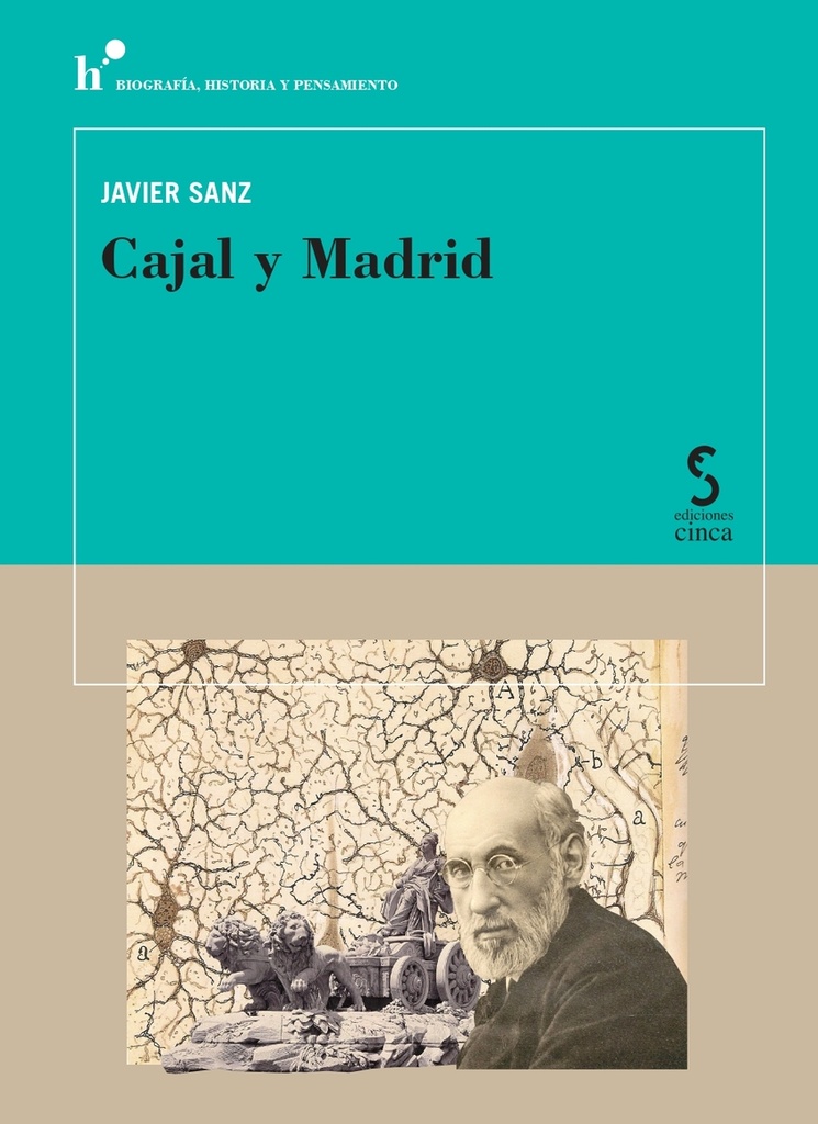 [9788410167520] Cajal y Madrid