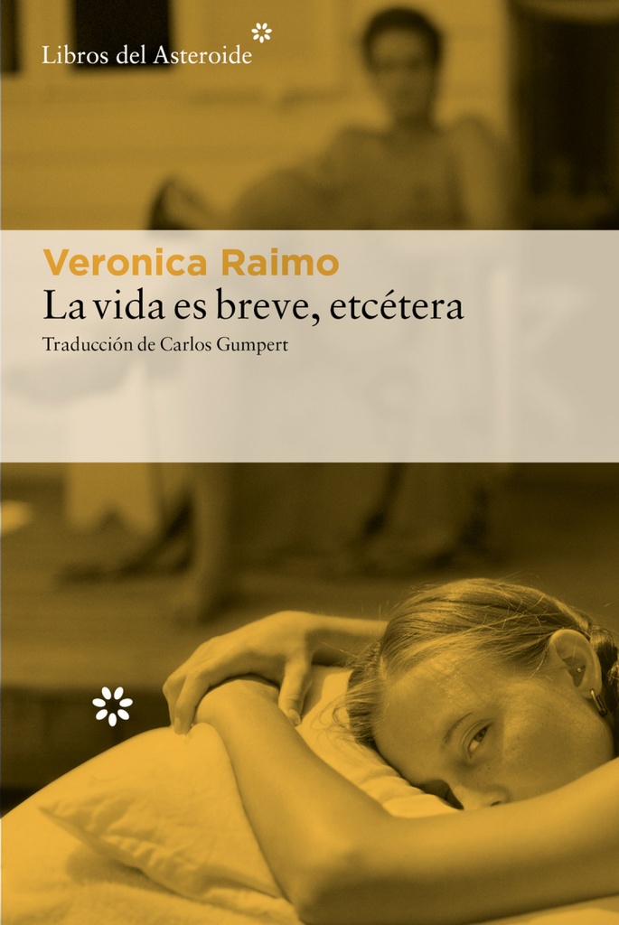 [9788410178540] La vida es breve, etcétera