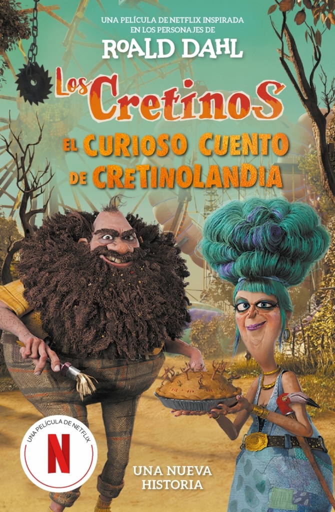 [9788410190887] Los cretinos (edición película) - El curioso cuento de Cretinolandia