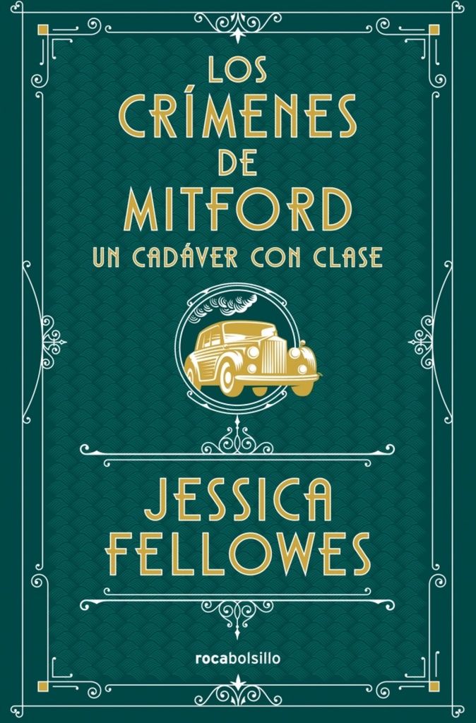 [9788410197367] Un cadáver con clase (Los crímenes de Mitford 2)