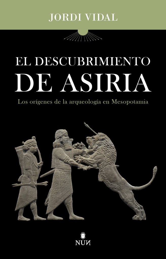 [9788410199132] DESCUBRIMIENTO DE ASIRIA. EL