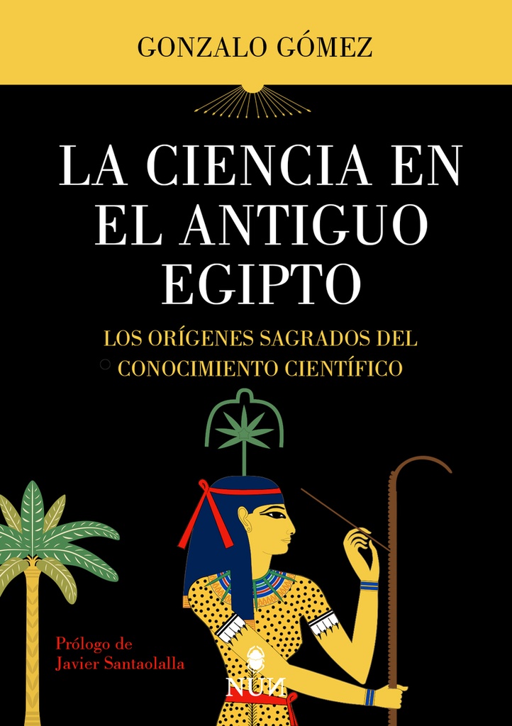 [9788410199200] La ciencia en el Antiguo Egipto