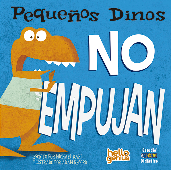 [9788410205628] PEQUEÑOS DINOS NO EMPUJAN