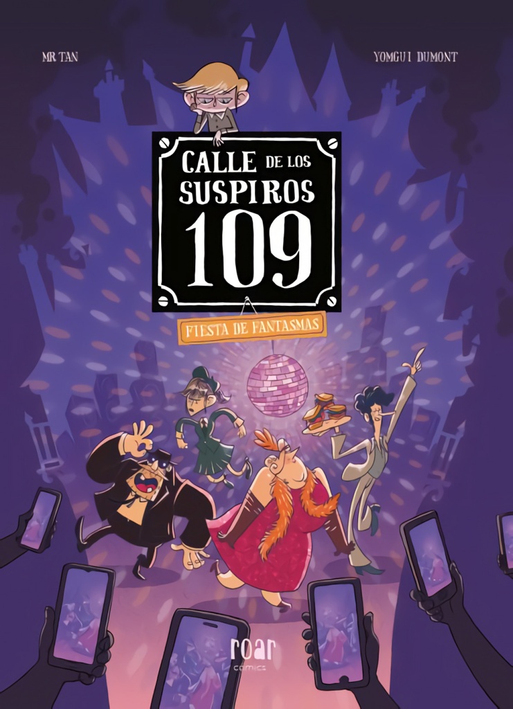 [9788410208506] Calle de los suspiros 109. Volumen 5. Fiesta de fantasmas.