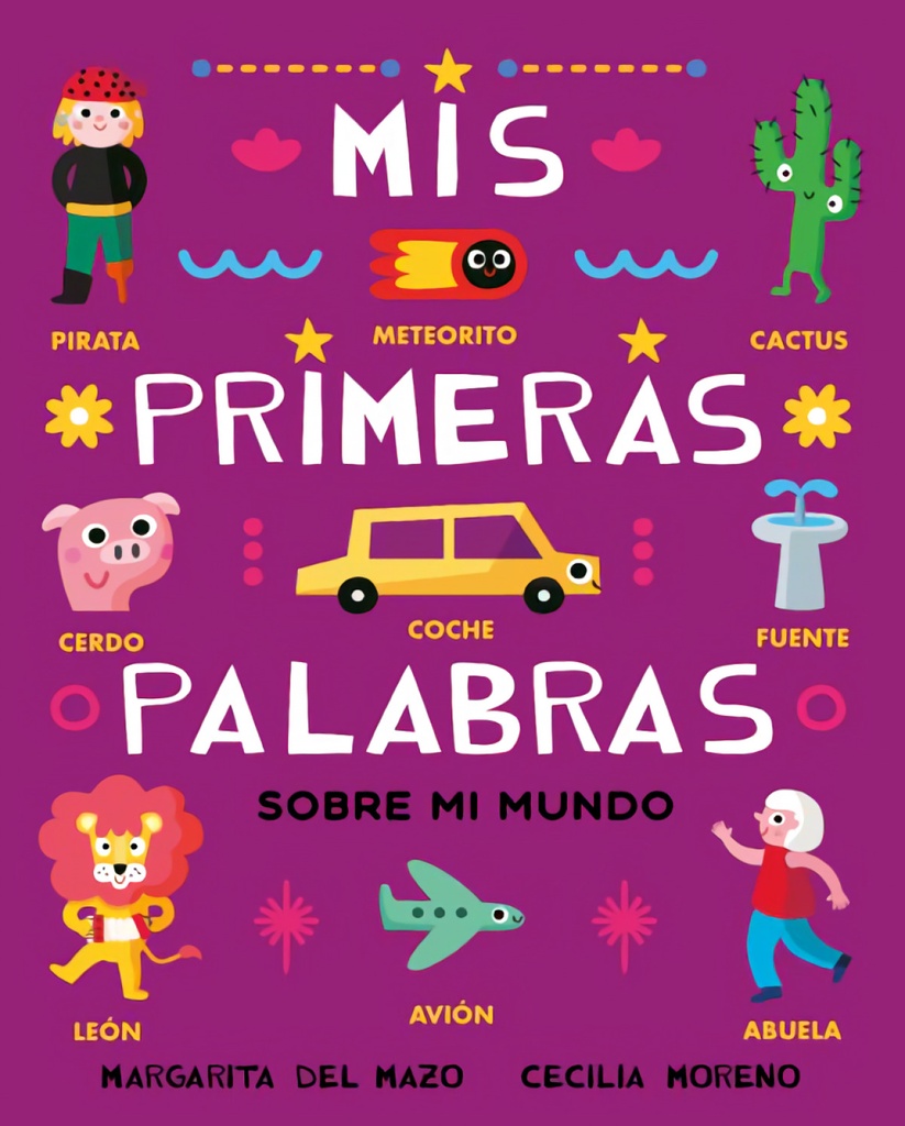 [9788410208520] Mis primeras palabras sobre mi mundo