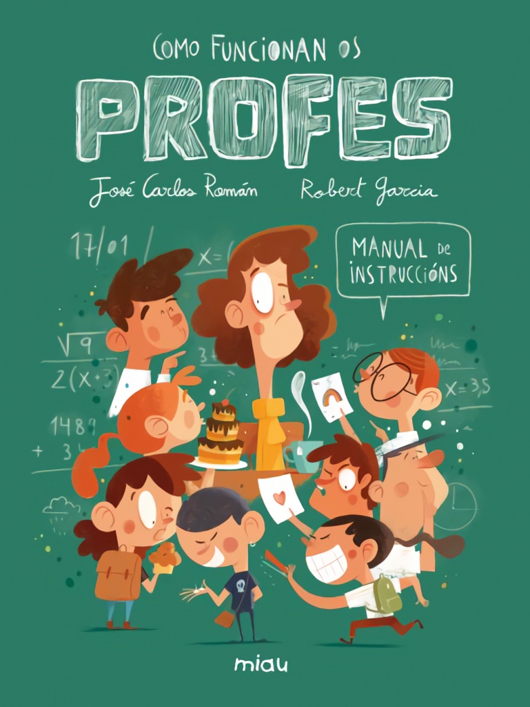 [9788410208575] Como funcionan os profes? Manual de instrucións