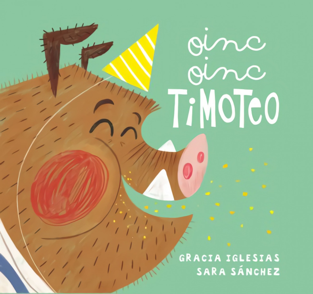 [9788410208759] Oinc oinc Timoteo